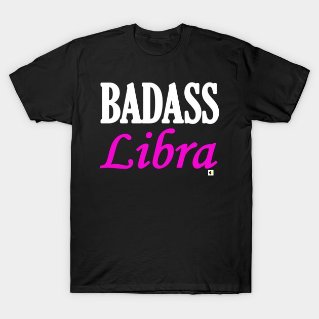 BADASS Libra T-Shirt by AddOnDesign